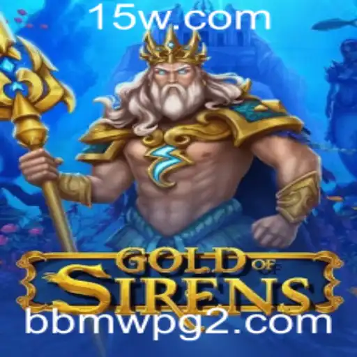 Explorando GoldofSirens: O Novo Fenômeno no Mundo dos Jogos